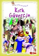 Kırk Güvercin Az Gittik, Uz Gittik 11 Yaş: 8-11                                                                                                                                                                                                                