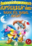 Uykudan Önce Andersen’den Bana Bir Masal Anlat                                                                                                                                                                                                                 