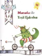 Masalcı ile Yeşil Ejderha                                                                                                                                                                                                                                      