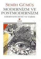 Modernizm ve Postmodernizm                                                                                                                                                                                                                                     
