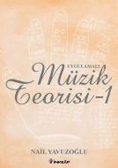 Uygulamalı Müzik Teorisi - 1                                                                                                                                                                                                                                   