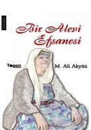 Bir Alevi Efsanesi                                                                                                                                                                                                                                             