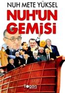 Nuh’un Gemisi                                                                                                                                                                                                                                                  