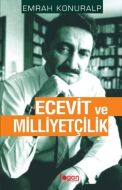 Ecevit ve Milliyetçilik                                                                                                                                                                                                                                        
