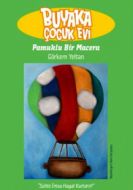 Buyaka Çocuk Evi 2 - Pamuklu Bir Macera                                                                                                                                                                                                                        