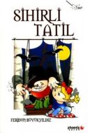 Sihirli Tatil                                                                                                                                                                                                                                                  