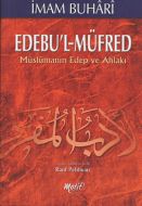 Edebu’l-Müfred                                                                                                                                                                                                                                                 