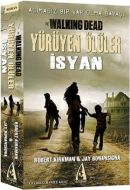 Yürüyen Ölüler: İsyan                                                                                                                                                                                                                                          