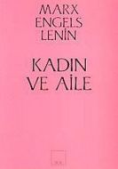 Kadın ve Aile                                                                                                                                                                                                                                                  