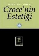 Croce’nin Estetiği                                                                                                                                                                                                                                             