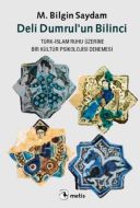 Deli Dumrul’un Bilinci                                                                                                                                                                                                                                         