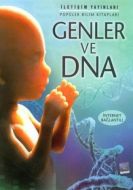 Genler ve DNA                                                                                                                                                                                                                                                  
