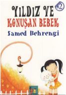 Yıldız ve Konuşan Bebek                                                                                                                                                                                                                                        
