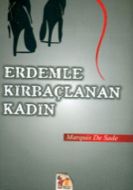 Erdemle Kırbaçlanan Kadın                                                                                                                                                                                                                                      