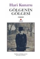 Gölgenin Gölgesi                                                                                                                                                                                                                                               