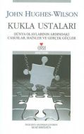 Kukla Ustaları                                                                                                                                                                                                                                                 