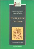 Veysel Kareni ve Üveysilik                                                                                                                                                                                                                                     