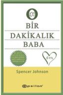 Bir Dakikalık Baba                                                                                                                                                                                                                                             