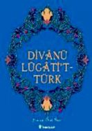 Divanü Lugati’t-Türk                                                                                                                                                                                                                                           
