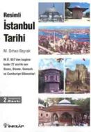 Resimli İstanbul Tarihi                                                                                                                                                                                                                                        