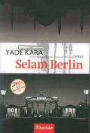 Selam Berlin                                                                                                                                                                                                                                                   