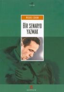 Bir Senaryo Yazmak                                                                                                                                                                                                                                             