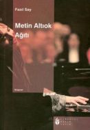 Metin Altıok Ağıtı                                                                                                                                                                                                                                             