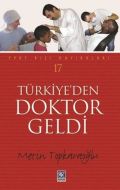 Türkiye’den Doktor Geldi                                                                                                                                                                                                                                       