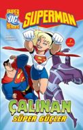 Superman - Çalınan Süper Güçler                                                                                                                                                                                                                                