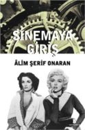 Sinemaya Giriş                                                                                                                                                                                                                                                 