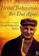 Hevsel Bahçesinde Bir Dut Ağacı - Mehmet Uzun’un S                                                                                                                                                                                                             