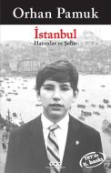 İstanbul - Hatıralar ve Şehir                                                                                                                                                                                                                                  
