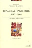 Toplumsal Hareketler 1750-2005                                                                                                                                                                                                                                 