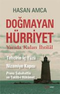 Doğmayan Hürriyet                                                                                                                                                                                                                                              