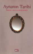 Aynanın Tarihi                                                                                                                                                                                                                                                 