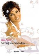 Gördüğüme Sevindim                                                                                                                                                                                                                                             