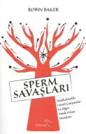 Sperm Savaşları                                                                                                                                                                                                                                                