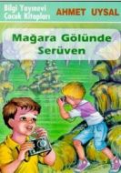 Mağara Gölünde Serüven                                                                                                                                                                                                                                         