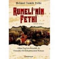 Rumeli’nin Fethi                                                                                                                                                                                                                                               