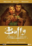 Buffy Vampir Avcısı Albüm 7: Son Parıltılı Uzak Me                                                                                                                                                                                                             