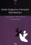 Erkek Doğrama Cemiyeti Manifestosu                                                                                                                                                                                                                             