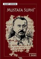 Mustafa Suphi - Bir Yaşam Bir Ölüm                                                                                                                                                                                                                             
