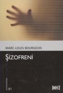 Şizofreni                                                                                                                                                                                                                                                      