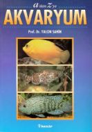 A’dan Z’ye Akvaryum                                                                                                                                                                                                                                            