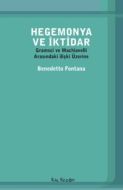 Hegemonya ve İktidar                                                                                                                                                                                                                                           