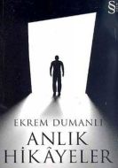 Anlık Hikayeler                                                                                                                                                                                                                                                