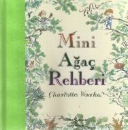 Mini Ağaç Rehberi                                                                                                                                                                                                                                              