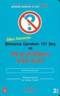 Bilim Aleminde Bilmeniz Gereken 101 Şey ve Pek de                                                                                                                                                                                                              
