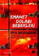 Emanet Dolabı Bebekleri                                                                                                                                                                                                                                        