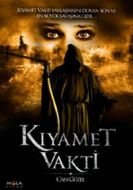 Kıyamet Vakti                                                                                                                                                                                                                                                  